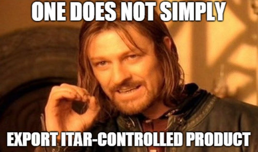 ITAR and You: Why Your Dream NVGs Aren’t Shippable